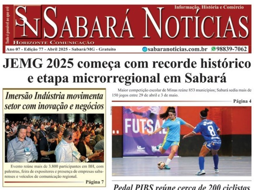 Edição 77 - Abril 2025- Jornal Sabará Notícias