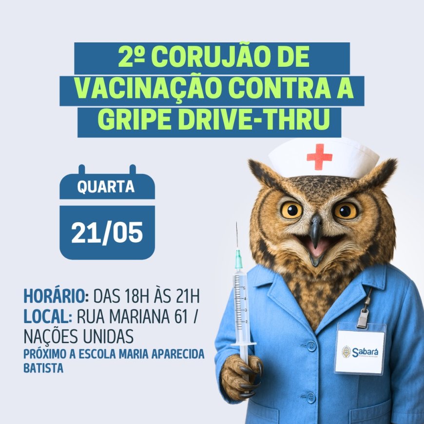 Prefeitura de Sabará realiza novo Corujão de Vacinação contra a gripe nesta quarta-feira