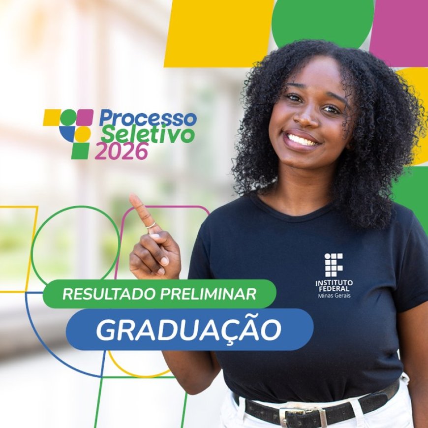 ifmg divulga lista de aprovados no vestibular 2026