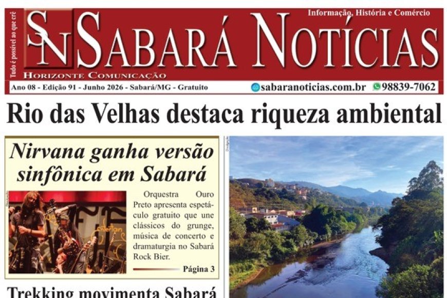 Edição 91 - Junho 2026- Jornal Sabará Notícias